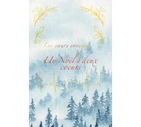 Un Noël à deux coeurs (Les cœurs enneigés)