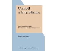 Un Noël À La Tyrolienne (ebook)