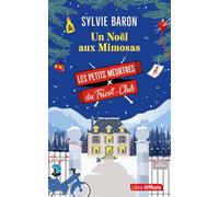 Un Noël aux Mimosas