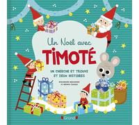 Un Noël avec Timoté: Deux histoires et un cherche et trouve