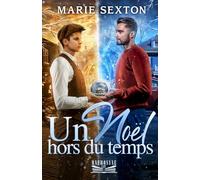 Un Noël hors du temps (La magie de l'hiver)