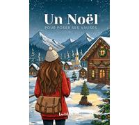 Un Noël pour poser ses valises
