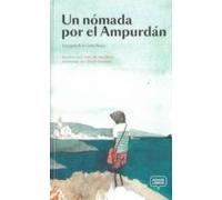 Un Nomada Per Lemporda: Una Guia De La Costa Brava