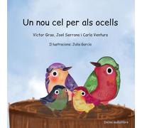 Un nou cel per als ocells: Inclou audiollibre