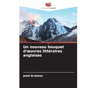 Un nouveau bouquet d'œuvres littéraires anglaises