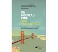 Un Nouveau Pont Sur Latlantique (ebook)
