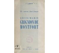 Un Nouveau Saint Français : Louis-marie Grignion De Montfort (ebook)