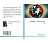 Un Nouvel Ordre Mondial: N.O.M