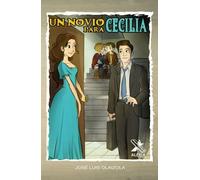 UN NOVIO PARA CECILIA