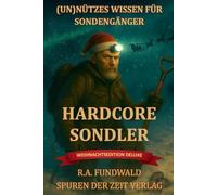 (Un)nützes Wissen für Sondengänger - Weihnachtsedition (Deluxe)