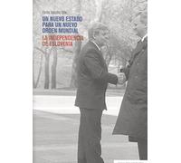 Un nuevo estado para un nuevo orden mundial