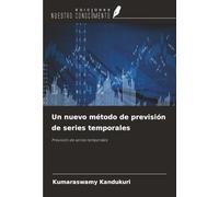 Un nuevo método de previsión de series temporales: Previsión de series temporales