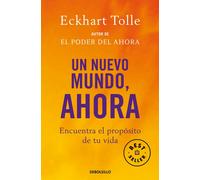 Un nuevo mundo, ahora | Eckhart Tolle