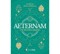 Un nuovo inizio. Aeternam