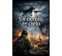 Un occhio dal cielo