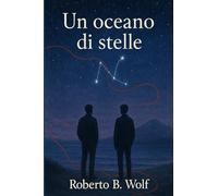Un oceano di Stelle (La trilogia del filo rosso)