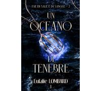 Un oceano di tenebre (Fae di Sale e di Sangue)