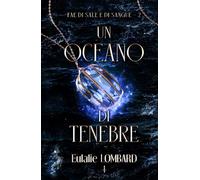 Un oceano di tenebre (Fae di Sale e di Sangue)