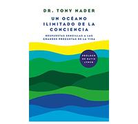 UN OCEANO ILIMITADO DE LA CONCIENCIA