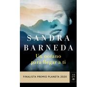 Un océano para llegar a ti. | Sandra Barneda