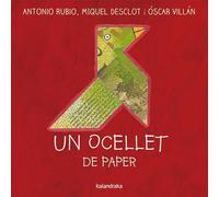 Un ocellet de paper (del bressol a la lluna)