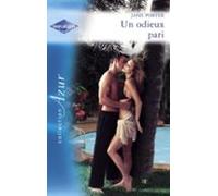 Un Odieux Pari (harlequin Azur) (ebook)