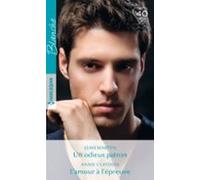 Un Odieux Patron - Lamour À Lépreuve (ebook)