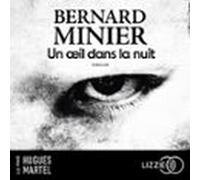 Un Oeil Dans La Nuit (audiolibro)