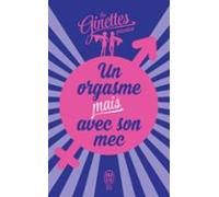 Un Orgasme Mais Avec Son Mec (ebook)