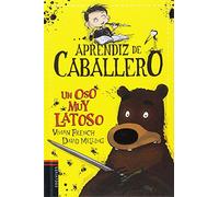 Un oso muy latoso: 3 (Aprendiz de caballero)
