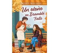 Un otoño en Bramble Falls (Lo más visto)