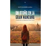 Un otoño en la Gran Manzana: II parte de Un verano en Saint-Malo