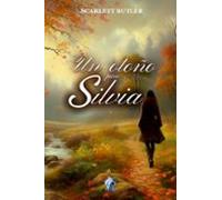 Un Otoño Para Silvia
