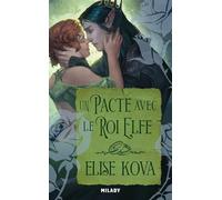 Un pacte avec le roi elfe