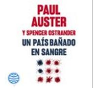 Un País Bañado En Sangre (audiolibro)