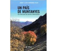 UN PAÍS DE MUTANYES: 29 rutes per les serres valencianes