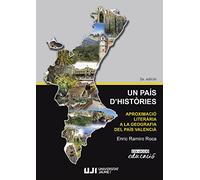 Un país d'històries. Aproximació literària a la geografia del País Valencià.: 22 (Educacio)