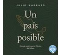 Un País Posible (audiolibro)