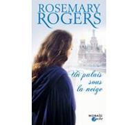 Un Palais Sous La Neige (ebook)