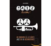 Un Panorama De La Planete Jazz En 10 Documentaires [Francia] [DVD]
