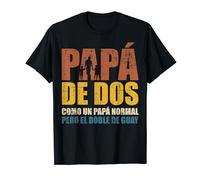 Un Papá Normal Pero El Doble De Guay Divertido Día Del Padre Camiseta