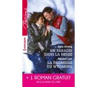 Un Paradis Dans La Neige - La Promesse Du Wyoming - Le Souffle Du Scan