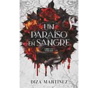 Un paraíso en sangre (Imperios en sangre)