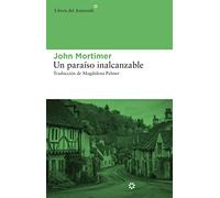 Un Paraíso Inalcanzable - 2ª Edición: 113 (Libros del Asteroide)