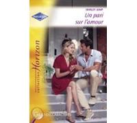 Un Pari Sur Lamour (harlequin Horizon) (ebook)