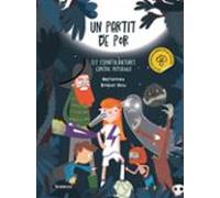 Un Partit De Por. Els Espantacriatures Contra Pataxula