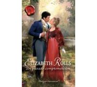 Un Pasado Comprometedor (ebook)