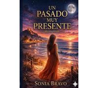 Un pasado muy presente