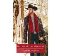 Un Pasado Por Descubrir (ebook)
