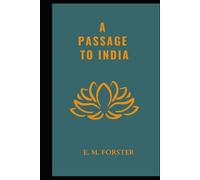 Un pasaje a la India: una novela